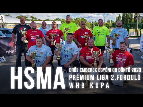 Embedded thumbnail for HSMA Erős Emberek Egyéni OB Döntő 2020 - Prémium Liga 2. forduló - WHB Kupa